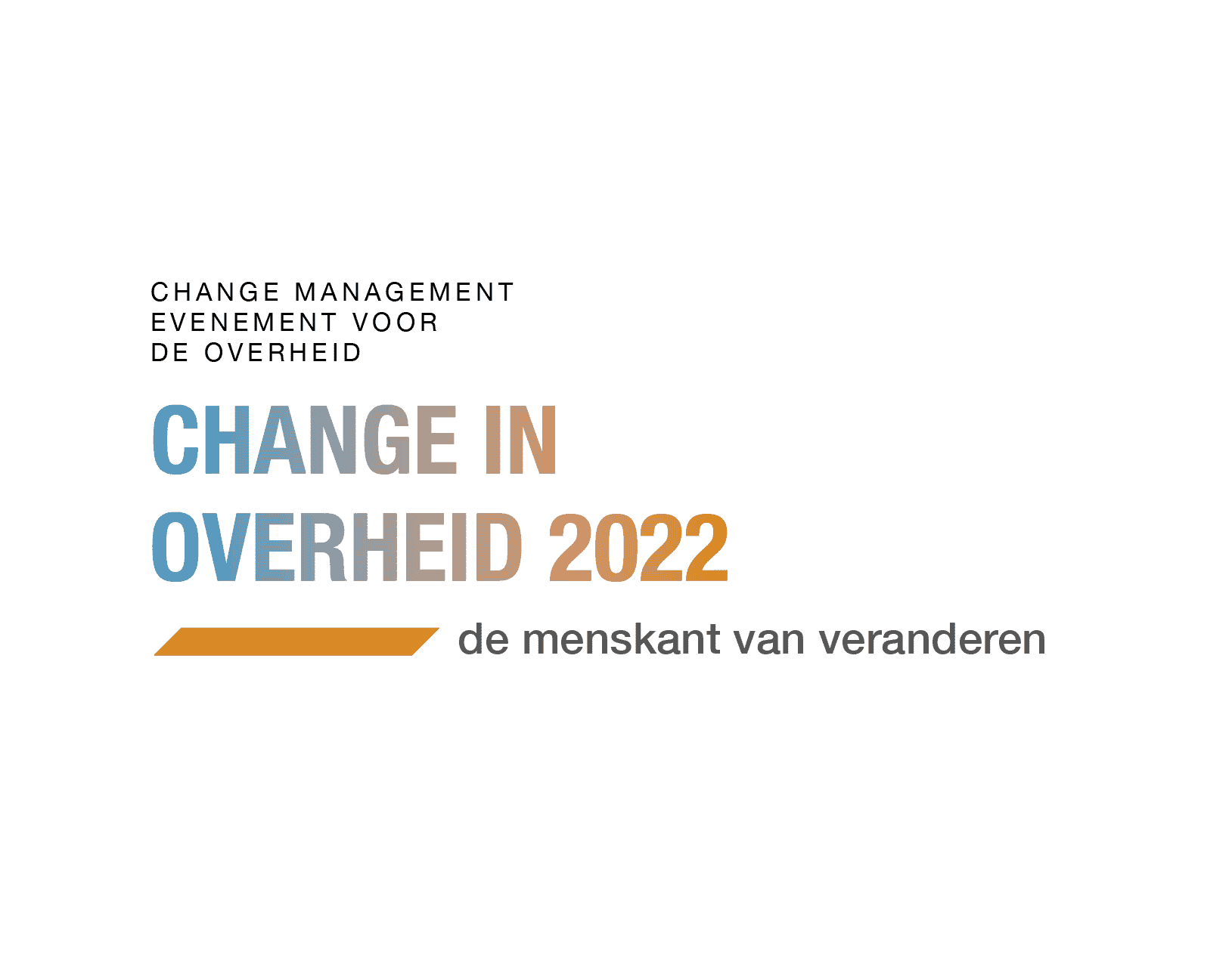 Change in Overheid 2022 – De menskant van veranderen